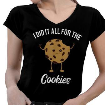 Funny Chocolate Chip Cookie Meme Quote 90S Kids Food Joke Women V-Neck T-Shirt - Seseable