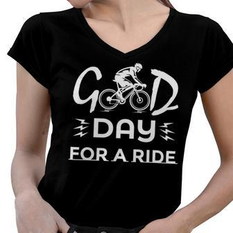 Funny Good Day For A Ride Funny Bicycle I Ride Fun Hobby Race Quote Women V-Neck T-Shirt - Monsterry CA