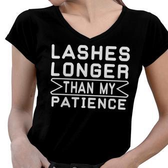 Funny Lashes Longer Than My Patience Women V-Neck T-Shirt | Favorety AU