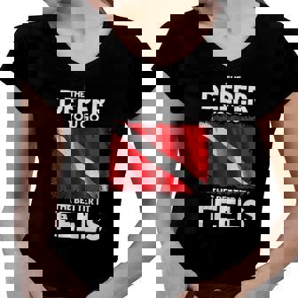 Funny Scuba Diving Diver Dive The Deeper You Go The Better Women V-Neck T-Shirt | Mazezy