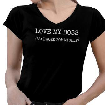 Funny Self Employed For Entrepreneurs & Ceos Women V-Neck T-Shirt | Mazezy