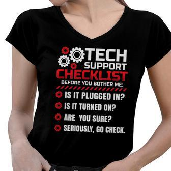 Funny Tech Support Checklist Helpdesk Women V-Neck T-Shirt | Mazezy