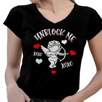 Funny Valentines Day Anti Valentines Day Unblock Me Women V-Neck T-Shirt | Mazezy