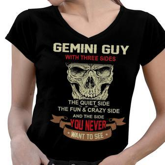 Gemini Guy I Have 3 Sides Gemini Guy Birthday Women V-Neck T-Shirt - Seseable