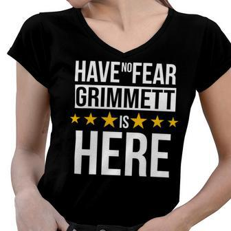 Have No Fear Grimmett Is Here Name Women V-Neck T-Shirt - Monsterry