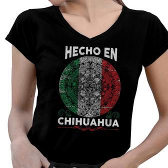 Hecho En Chihuahua Mexico - Proud Mexican Women V-Neck T-Shirt | Mazezy