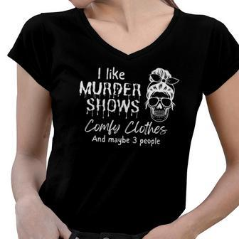 Horror True Crime Skull Cute Antisocial Goth Aesthetic Women V-Neck T-Shirt | Mazezy