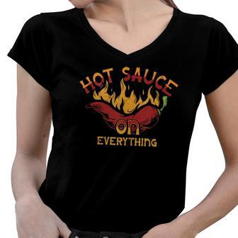 Hot Sauce On Everything Vintage Foodie Women V-Neck T-Shirt | Mazezy