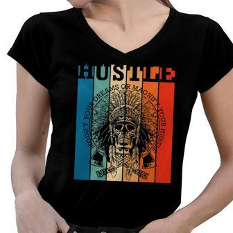 Hustle Retro Native American Indian Hip Hop Music Lover Gift Women V-Neck T-Shirt | Mazezy