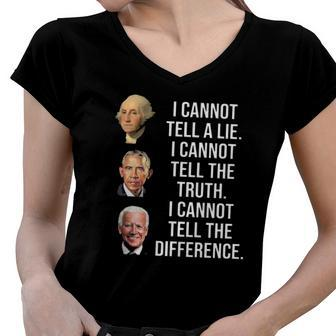 I Can Not Tell A Lie I Can Not Tell The Truth I Can Not Tell The Difference Women V-Neck T-Shirt | Mazezy