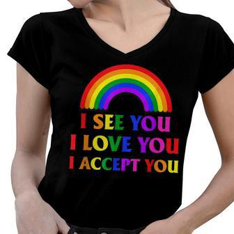 I See I Love You I Accept You - Lgbtq Ally Gay Pride Women V-Neck T-Shirt - Seseable