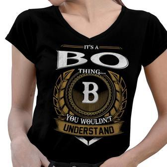 Its A Bo Thing You Wouldnt Understand Name Women V-Neck T-Shirt - Seseable
