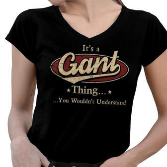 Its A Gant Thing You Wouldnt Understand Shirt Personalized Name Gifts T Shirt Shirts With Name Printed Gant Women V-Neck T-Shirt - Seseable