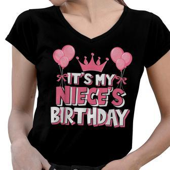 Its My Nieces Birthday Celebration Women V-Neck T-Shirt - Seseable