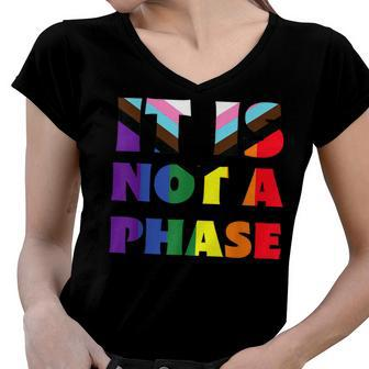 Its Not A Phase Lgbtqia Rainbow Flag Gay Pride Ally Women V-Neck T-Shirt | Mazezy
