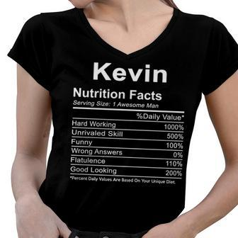 Kevin Name Funny Gift Kevin Nutrition Facts Women V-Neck T-Shirt - Seseable