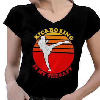 Kickboxing Is My Therapy Funny Kickboxing Women V-Neck T-Shirt | Mazezy