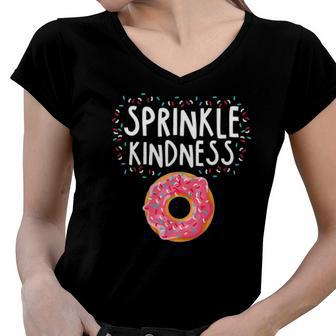 Kindness Anti Bullying Awareness - Donut Sprinkle Kindness Women V-Neck T-Shirt | Mazezy