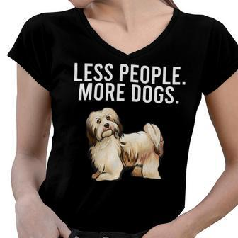 Less People More Dogs Havanese Funny Introvert Women V-Neck T-Shirt - Monsterry