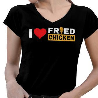 Love Fried Chicken Funny Food V3 Women V-Neck T-Shirt - Seseable