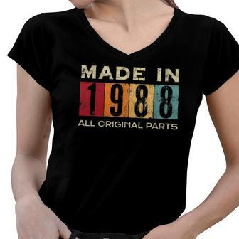 Made In 1988 34Th Bday 34 Years Old All Original Parts Women V-Neck T-Shirt | Mazezy