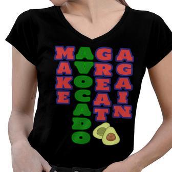 Make Avocado Great Again Women V-Neck T-Shirt | Favorety AU