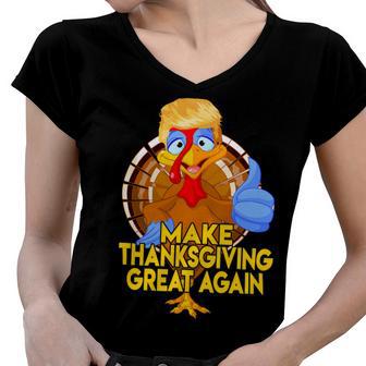 Make Thanksgiving Great Again Funny 2 Shirt Women V-Neck T-Shirt | Favorety CA