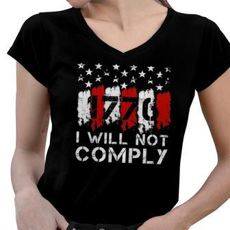 Medical Freedom I Will Not Comply No Mandates Anti Mandates Women V-Neck T-Shirt | Mazezy