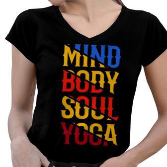 Mind Body Soul Yoga 114 Trending Shirt Women V-Neck T-Shirt | Favorety DE