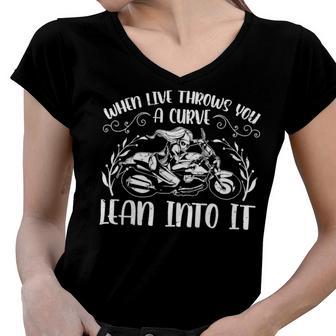 Motorcycle When Live Throws You A 470 Shirt Women V-Neck T-Shirt | Favorety AU