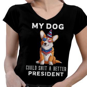 My Dog Could Shit A Better President Corgi Lover Anti Biden Women V-Neck T-Shirt - Monsterry DE