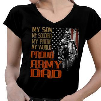 My Son Is A Soldier Hero Proud Army 708 Shirt Women V-Neck T-Shirt | Favorety