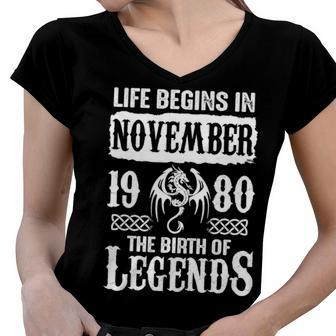 November 1980 Birthday Life Begins In November 1980 Women V-Neck T-Shirt - Seseable