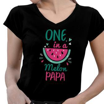 One In A Melon Papa Watermelon Family Matching Women V-Neck T-Shirt | Mazezy