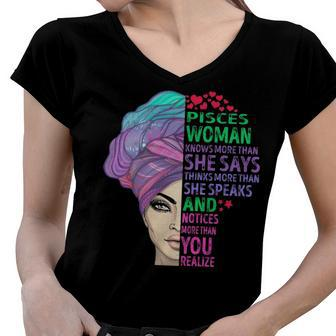 Pisces Woman Knows More Than She Says Women V-Neck T-Shirt - Seseable