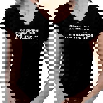 Please Be Patient Im A Terrible Person Women V-Neck T-Shirt - Monsterry