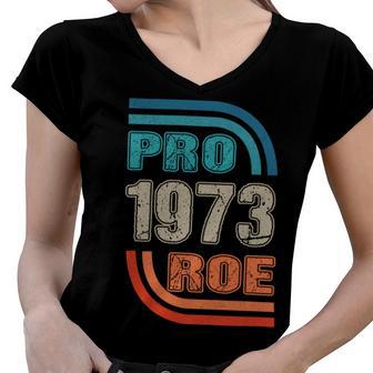 Pro 1973 Roe Women V-Neck T-Shirt | Favorety UK