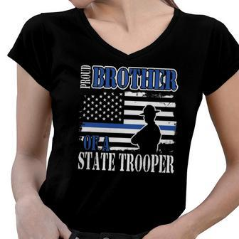 Proud Brother Of A State Police Officer Women V-Neck T-Shirt | Mazezy