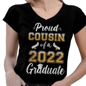 Proud Cousin Of A Class Of 2022 Graduate Senior Graduation Women V-Neck T-Shirt | Mazezy