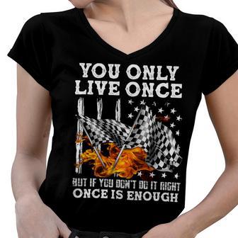 Racing You Only Live Once Women V-Neck T-Shirt | Favorety