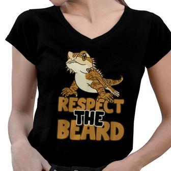 Respect The Beard Funny Bearded Dragon Lizard Women V-Neck T-Shirt - Monsterry