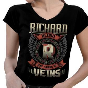 Richard Blood Run Through My Veins Name V3 Women V-Neck T-Shirt - Seseable