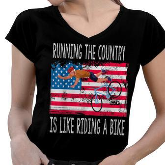 Running The Country Is Like Riding A Bike Women V-Neck T-Shirt - Seseable