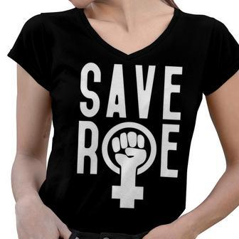 Save Roe Pro Choice 1973 Gift Feminism Tee Reproductive Rights Gift For Activist My Body My Choice Women V-Neck T-Shirt - Monsterry