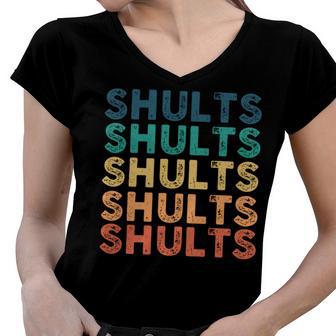 Shults Name Shirt Shults Family Name V2 Women V-Neck T-Shirt - Monsterry AU