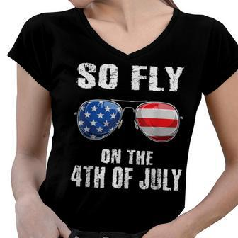 So Fly 4Th Of July American Flag Sunglasses Boys Kids Ns Women V-Neck T-Shirt - Seseable