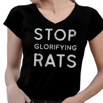 Stop Glorifying Rats Women V-Neck T-Shirt | Mazezy