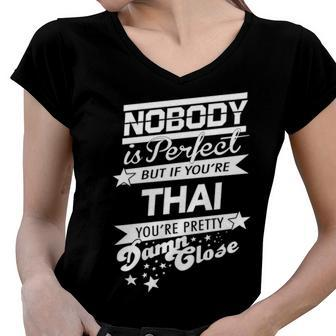 Thai Name Gift If You Are Thai Women V-Neck T-Shirt - Seseable