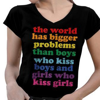 The World Has Bigger Problems Lgbt Community Gay Pride Women V-Neck T-Shirt | Mazezy