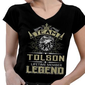 Tolson Name Gift Team Tolson Lifetime Member Legend Women V-Neck T-Shirt - Seseable